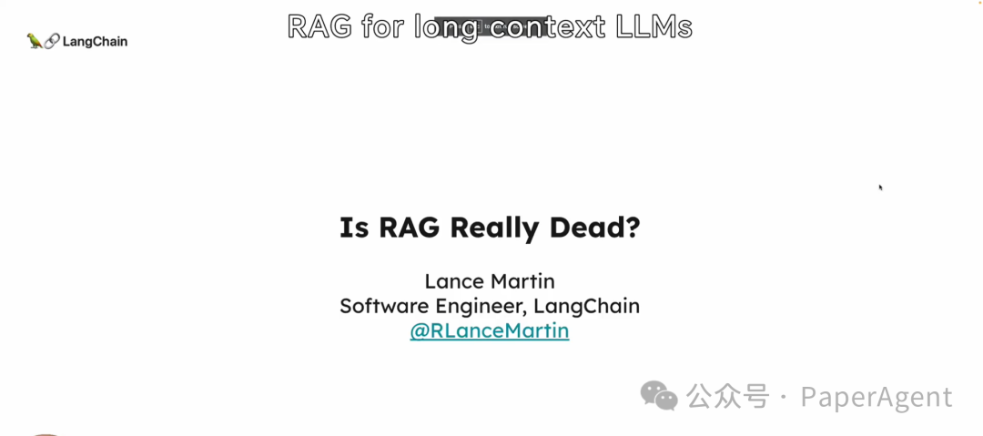 LangChain团队最新技术报告：Is RAG Really Dead ？
