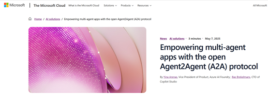王炸！微软AI Agent支持A2A、MCP协议，智能体黄金时代降临