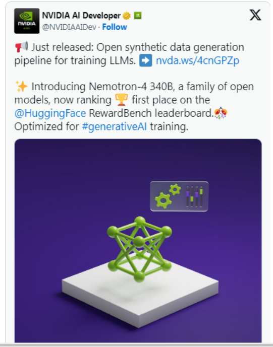 NVIDIA发布Nemotron-4 340B！用于生成高质量的合成数据