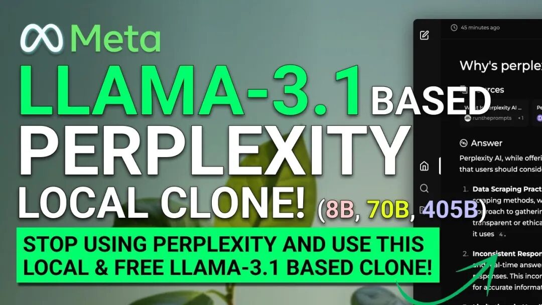 Perplexica + Llama-3.1 (405B)：一分钟搭建强大的AI搜索引擎，替代Perplexity（本地&免费）
