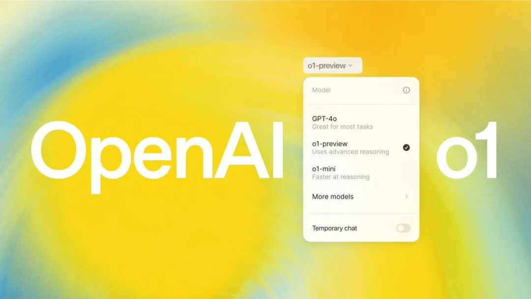 跳过GPT-5 ，OpenAI 推出全新 AI模型 o1