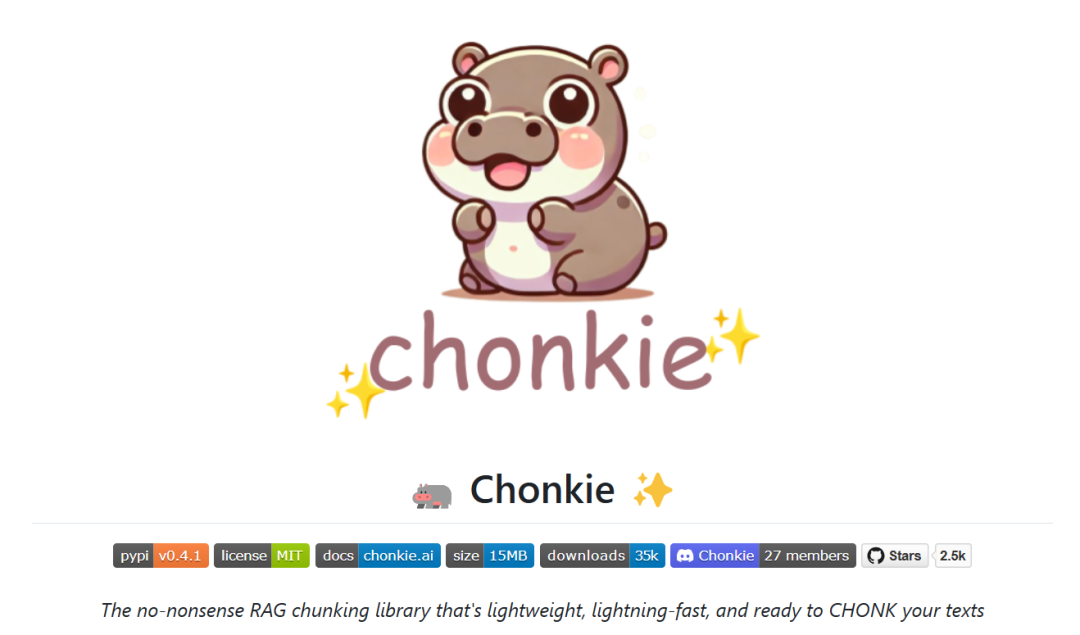 别再为 RAG 文本分块发愁！Chonkie 让复杂操作轻松搞定
