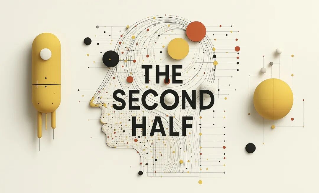The Second Half：一位 OpenAI 科学家的 AI 下半场启示录 配图 2