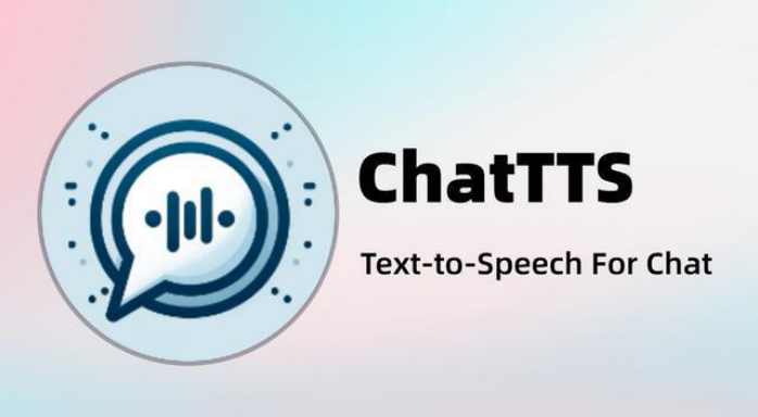 ChatTTS打破人机对话的壁垒！短视频、小说配音，营销推广场景大杀器！ 配图 2