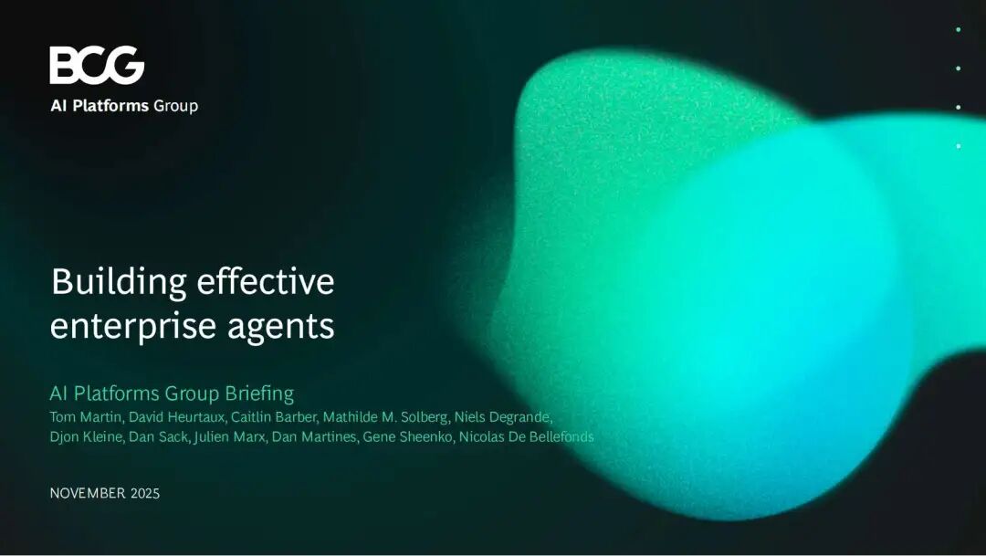 咨询 | BCG：如何Build企业级Agent（内附PDF报告） 配图 10