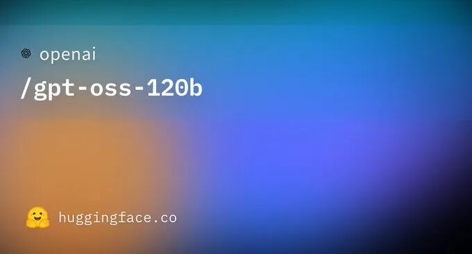 终于！OpenAI 开源了2款模型：gpt-oss-120b 和 gpt-oss-20b 配图 16