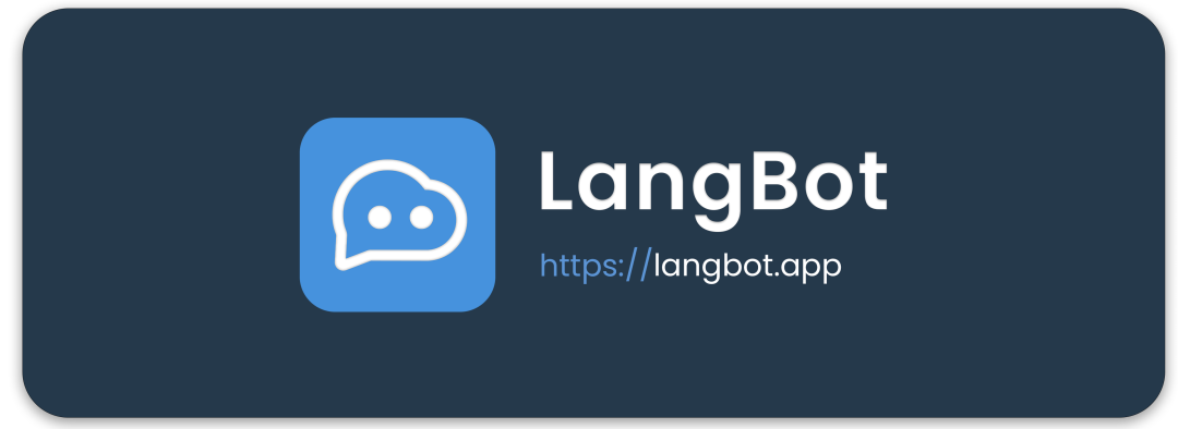 LangBot：多模态 ChatGPT 机器人的全方位解析 配图 2
