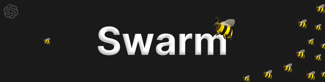 OpenAI开源多Agent框架Swarm，熬夜实测整理出几大亮点！ 配图 5