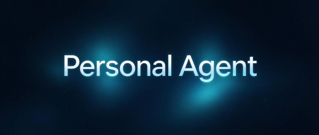 第三代AI产品来了！它就是Personal Agent 配图 3